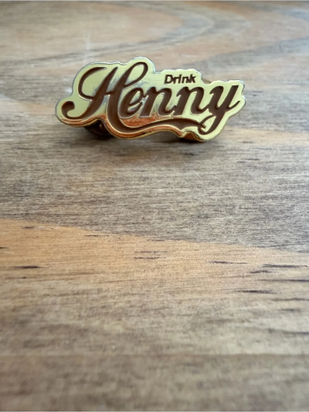 Drink Henny Gold Script Enamel Pin